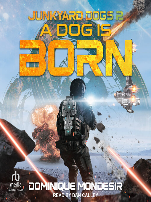 Title details for A Dog is Born by Dominique Mondesir - Available
